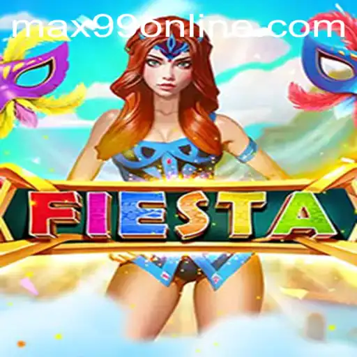 Unleashing Excitement: An In-Depth Look at 'Fiesta' with max99