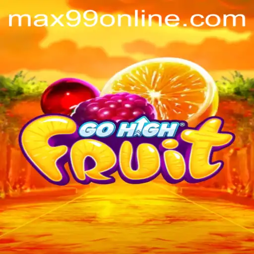 GoHighFruit: Navigating the Vibrant World of Max99