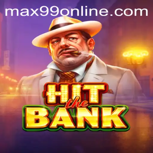 HitTheBank: A Thrilling Financial Adventure Enhanced with Max99