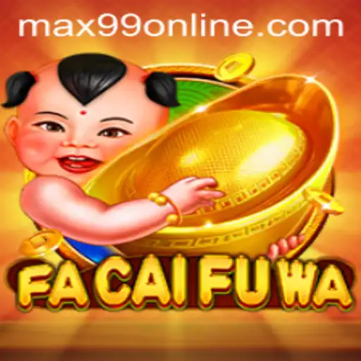 Exploring the Exciting World of FaCaiFuWa: Maximize Your Game with Max99