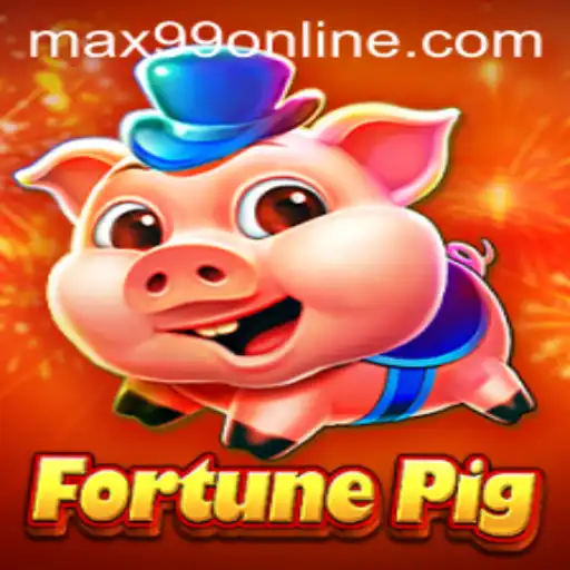Discovering the World of FortunePig: A Comprehensive Guide with a Twist of Max99